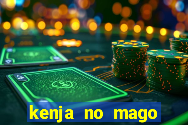 kenja no mago dublado 2 temporada